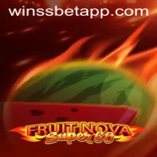 Explorando o Mundo Fascinante de FruitNovaSuper60 no WINSSBET.com